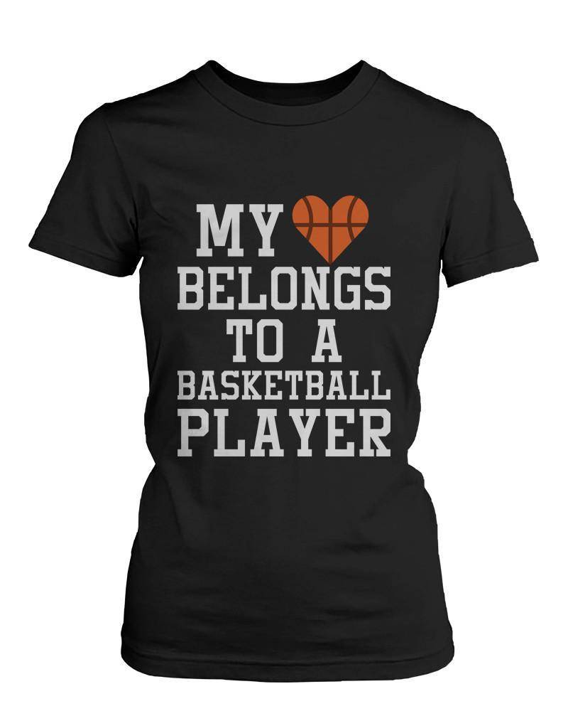 My Heart Belong to A Basketball Player Sports Mom T Shirt