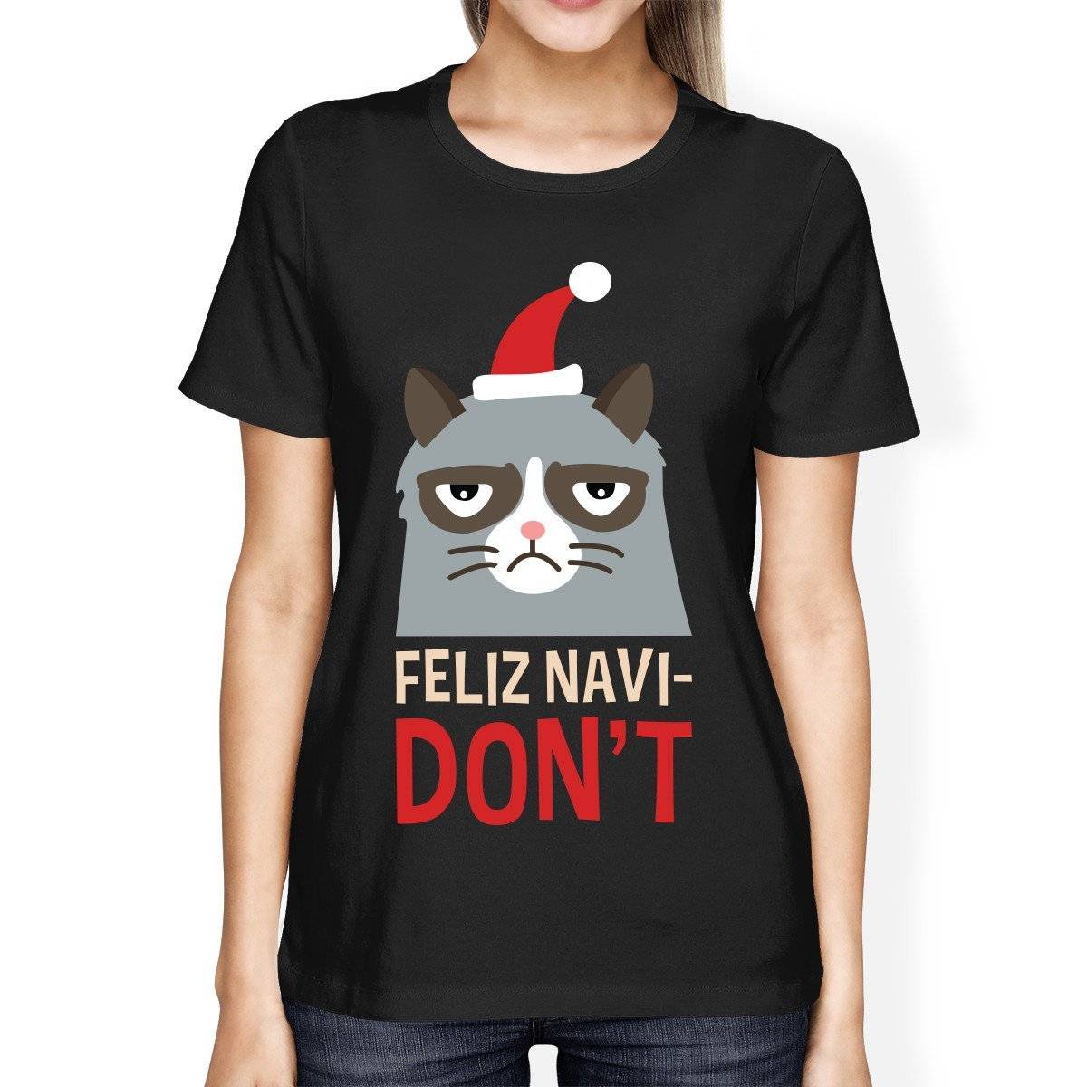 Feliz Navidon't Black Women's T-shirt Christmas Gift For Cat Lovers