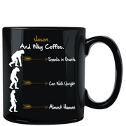 Neanderthal Why Coffee Personailzed Black Mug