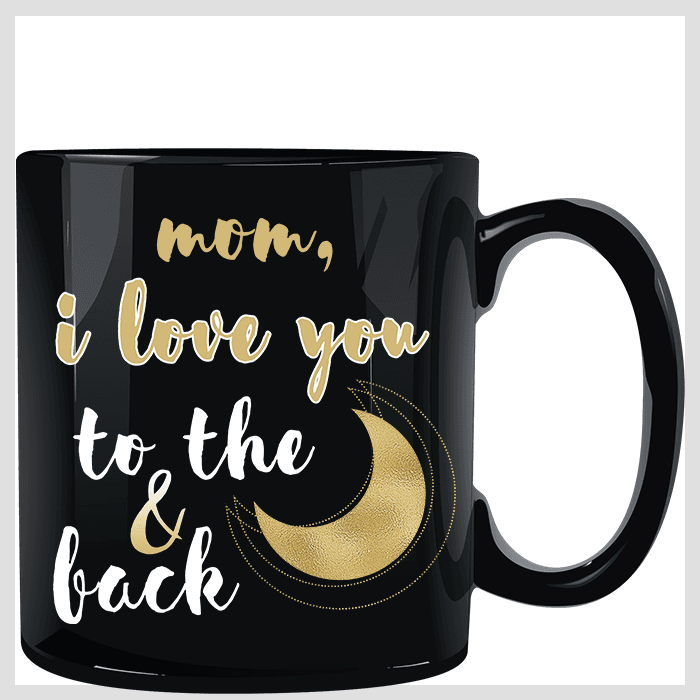 Mom I Love You to the Moon and Back Black Mug