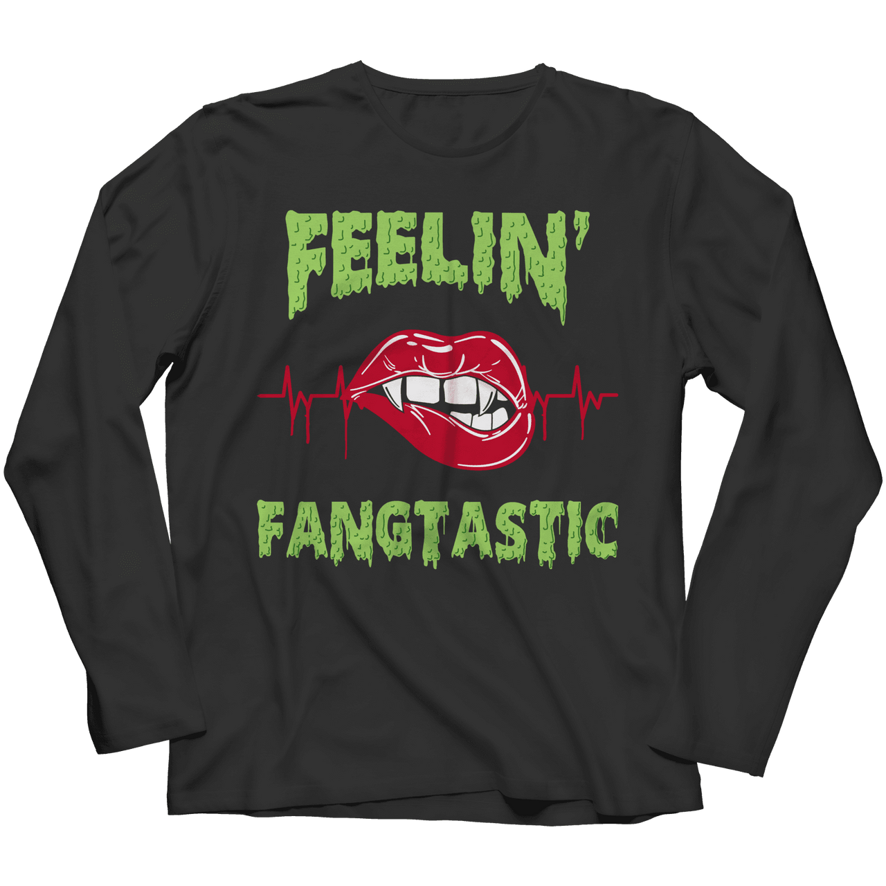 Feelin' Fangtastic - Long sleeve
